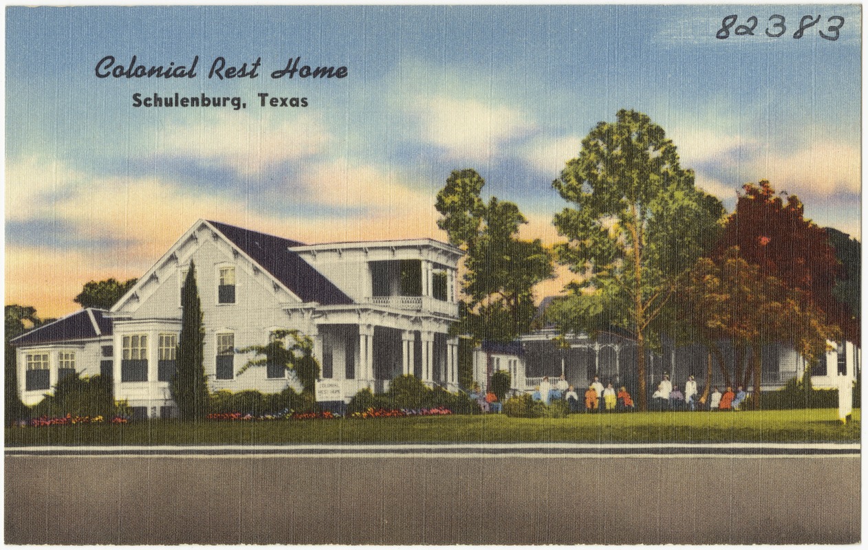 Colonial Rest Home, Schulenburg, Texas Digital Commonwealth