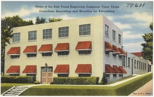 Home of the East Texas Engraving Company, Tyler, Texas. Calendars, specialties and novelties for advertising