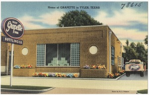 Home of Grapette in Tyler, Texas