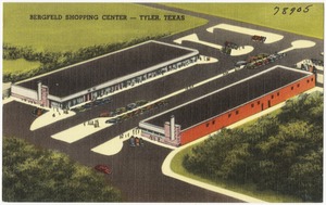 Bergfeld Shopping Center -- Tyler, Texas