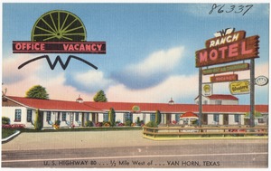 Ranch Motel, U.S. Highway 80... 1/2 mile west of... Van Horn, Texas