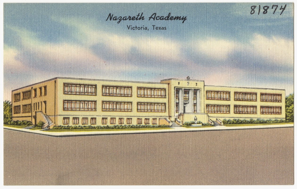 Nazareth Academy, Victoria, Texas Digital Commonwealth