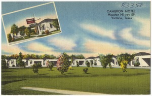 Cameron Motel, Houston Hi-way 59, Victoria, Texas