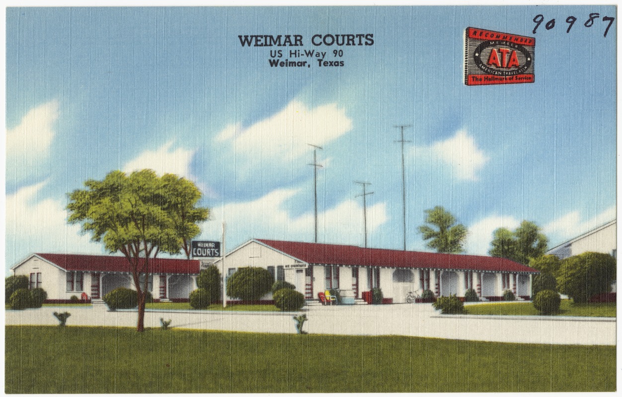 Weimar Courts, U.S. HiWay 90, Welmar, Texas Digital Commonwealth