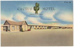 Cactus Motel, Wichita Falls, Texas