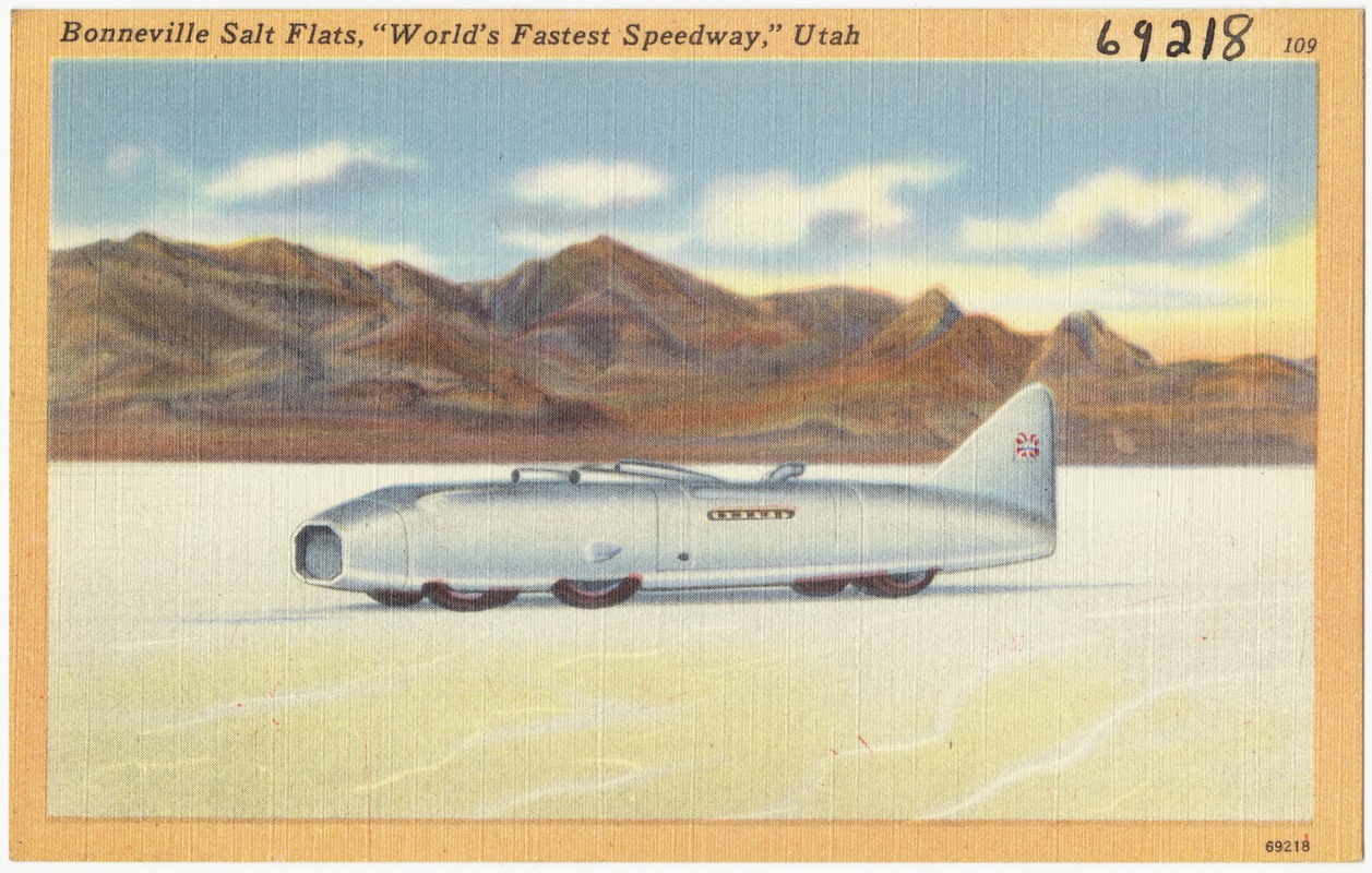 Bonneville Salt Flats, "World's fastest speedway." Utah