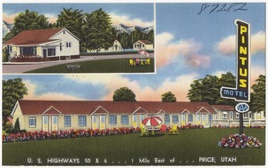 Pintus Motel, U.S. highways 50 & 6... 1 mile east of... Price, Utah