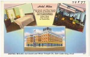 Hotel Miles, 3rd South and West Temple St., Salt Lake City, Utah