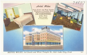 Hotel Miles, 3rd South and West Temple St., Salt Lake City, Utah