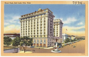 Hotel Utah, Salt Lake City, Utah