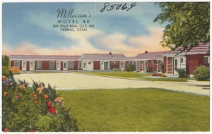 Millecam's Motel 40, 800 West Main (U.S. 40), Vernal, Utah