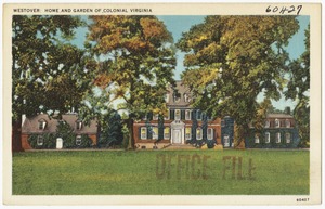 Westover: Home and garden of Colonial Virginia