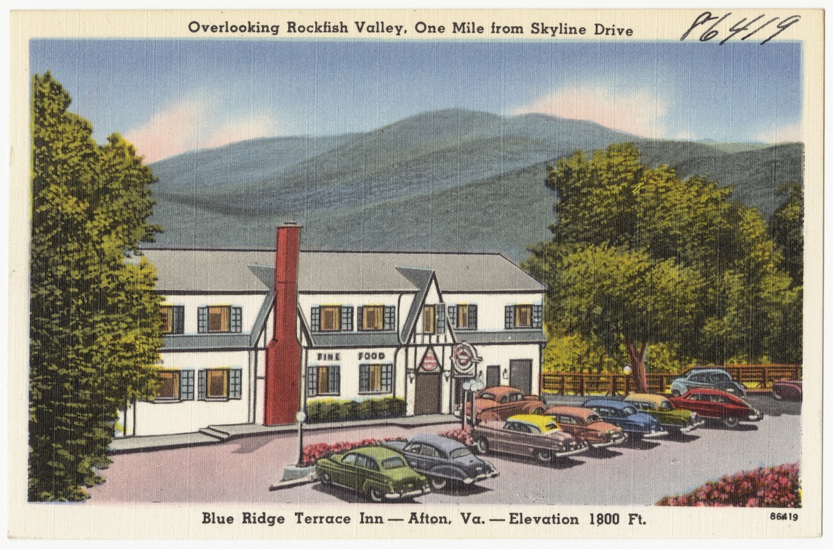 Overlooking Rockfish Valley, one mile from Skyline Drive, Blue Ridge Terrace Inn -- Afton, Va. -- Elevation 1800 Ft.