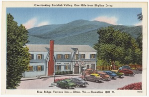 Overlooking Rockfish Valley, one mile from Skyline Drive, Blue Ridge Terrace Inn -- Afton, Va. -- Elevation 1800 Ft.