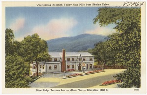 Overlooking Rockfish Valley, one mile from Skyline Drive, Blue Ridge Terrace Inn -- Afton, Va. -- Elevation 1800 Ft.