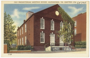 Old Presbyterian Meeting House, Alexandria, VA. Erected 1774