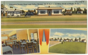 Columbia Tourist Court and Coffee Shoppe, on U.S. 1 -- 12 miles south of Wash., D. C.