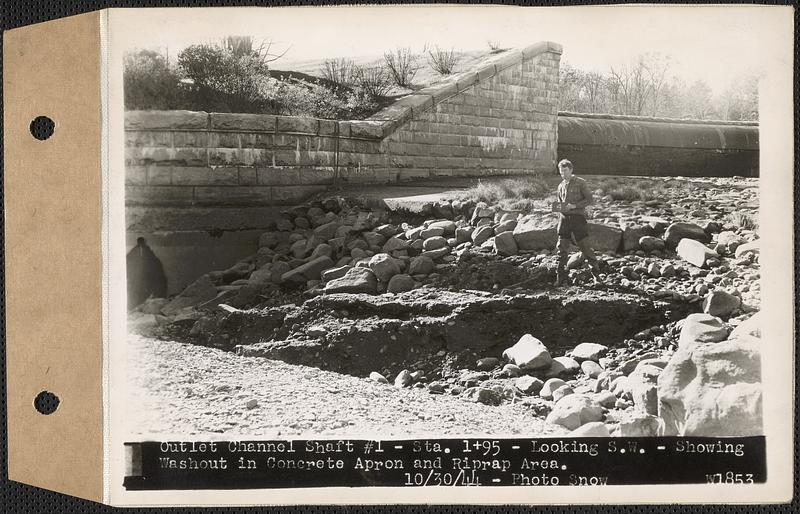 Outlet Channel Shaft #1, Station 1+95, looking southwest showing washout in concrete apron and riprap area, West Boylston, Mass., Oct. 30, 1944