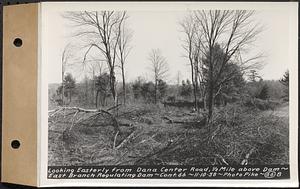 Contract No. 66, Regulating Dams, Middle Branch (New Salem), and East Branch of the Swift River, Hardwick and Petersham (formerly Dana), looking easterly from Dana Center Road 1/2 mile above dam, east branch regulating dam, Petersham, Mass., Nov. 10, 1938