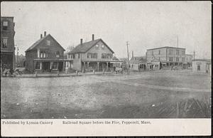 Railroad Square before the fire