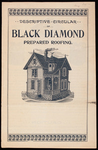 Descriptive circular of Black Diamond Prepared Roofing, Warren-Ehret Company, Philadelphia, Pennsylvania, undated