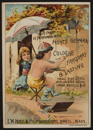 Trade card for Hoyt's German Cologne, E.W. Hoyt & Co., Lowell, Mass., 1887