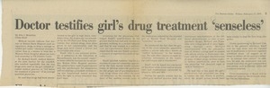 Doctor testifies girl's drug treatment 'senseless'