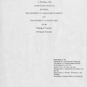 A proposal for an exchange program between the University of Massachusetts/Boston and the University of Puerto Rico for the training of teachers of bilingual education