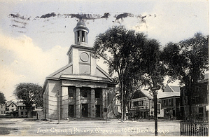 First church in Beverly (organized 1667), Beverly, Mass.