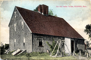 The old Parker Tavern, Reading, Mass.