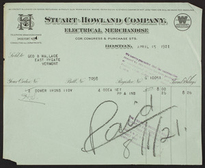 Billhead for the Stuart-Howland Company, electrical merchandise, corner Congress & Purchase Streets, Boston, Mass., dated April 15, 1921