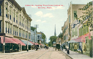 Cabot St., looking west from Central St., Beverly, Mass.