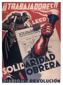 ¡¡Trabajadores!! Leed Solidaridad Obrera, diario de la revolución.