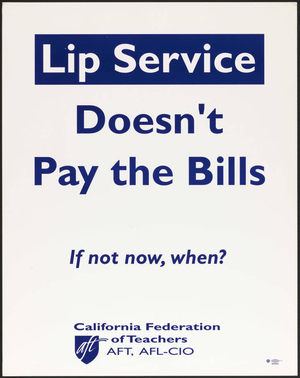 Lip service doesn't pay the bills : If not now, when?