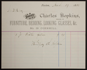 Billhead for Charles Hopkins, dealer in furniture, bedding, looking glasses, &c., No. 39 Cornhill, Boston, Mass., dated March 17, 1880