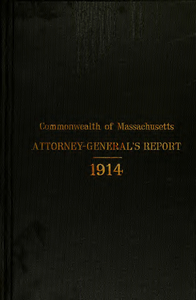 Report of the attorney general for the year ending January 20, 1915