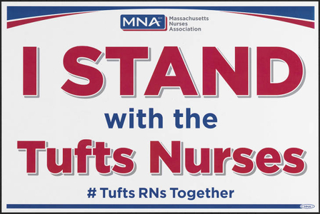 I stand with the tufts nurses