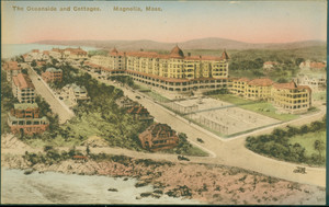 Oceanside and cottages, Magnolia, Mass., undated