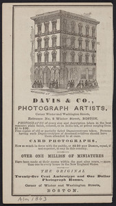 Advertisement for Davis & Co., photograph artists, corner Winter and Washington Streets, entrance No. 2 Winter Street, Boston, Mass., 1863