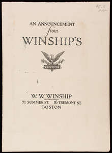 Announcement from Winship's, W.W. Winship, Inc., 71 Summer Street, 16 Tremont Street, Boston, Mass.