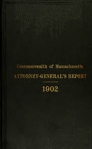 Report of the attorney general for the year ending January 21, 1903