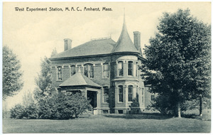 West Experiment Station, M.A.C., Amherst, Mass.
