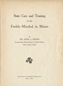 State care and training of the feeble-minded in Maine