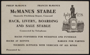 Trade card for the McManus Stable, hack, livery, boarding and sale stable, opposite Fitchburg Depot, Concord, Mass., undated