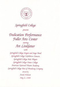 Dedication Performance Program of the Fuller Arts Center at Springfield College, 1984