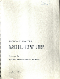 Economic analysis: Parker Hill - Fenway General Neighborhood Renewal Plan