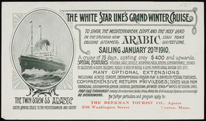 White Star Line's grand winter cruise, The Beekman Tourist Co., agents, 336 Washington Street, Boston, Mass., 1909