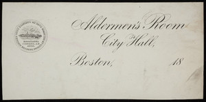 Letterhead for Aldermen's Room, City Hall, Boston, Mass., 1800s