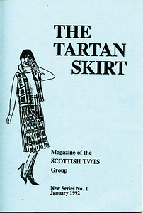 The Tartan Skirt: Magazine of the Scottish TV/TS Group No. 1 (January 1992)