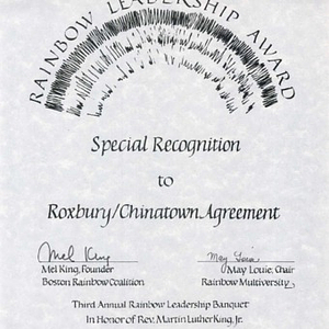 Rainbow Leadership Award certificate of recognition to the Roxbury/Chinatown Agreement